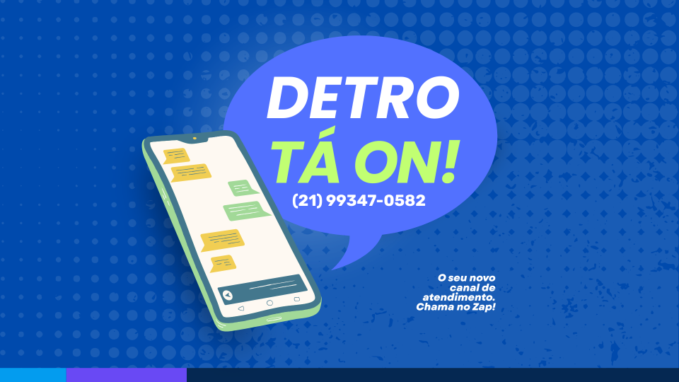 Detro-RJ lança canal de atendimento via WhatsApp para facilitar contato com a população Detro-RJ lança canal de atendimento via WhatsApp para facilitar contato com a população